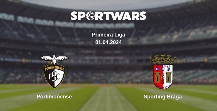 Portimonense — Sporting Braga watch online for free 01.04.2024