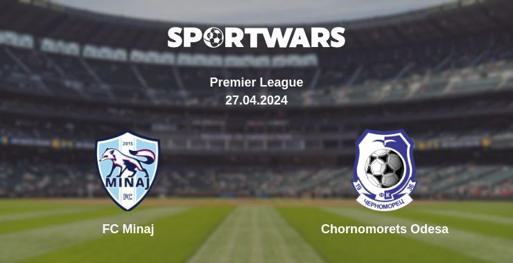 FC Minaj — Chornomorets Odesa watch online for free 27.04.2024