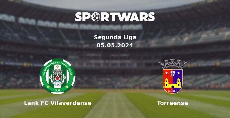 Länk FC Vilaverdense — Torreense watch online for free 05.05.2024