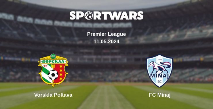 Vorskla Poltava — FC Minaj watch online for free 11.05.2024