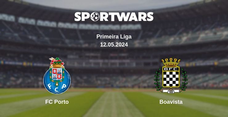 FC Porto — Boavista watch online for free 12.05.2024