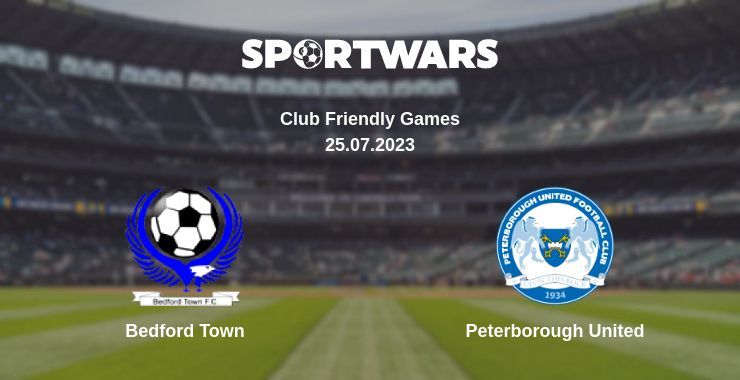 Bedford Town — Peterborough United watch online for free 25.07.2023