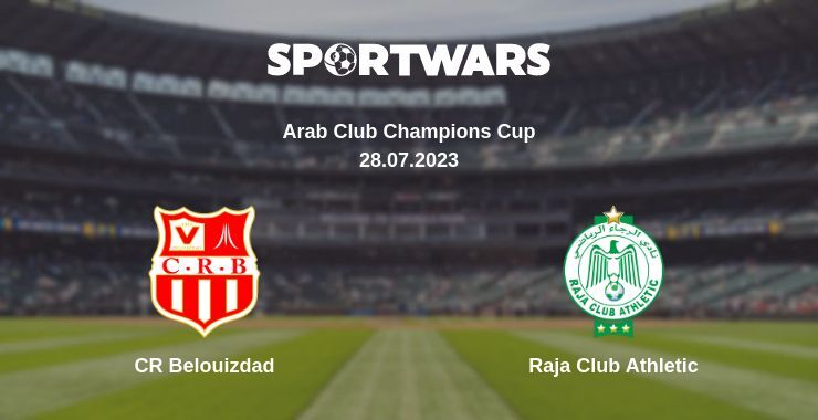 CR Belouizdad — Raja Club Athletic watch online for free 28.07.2023