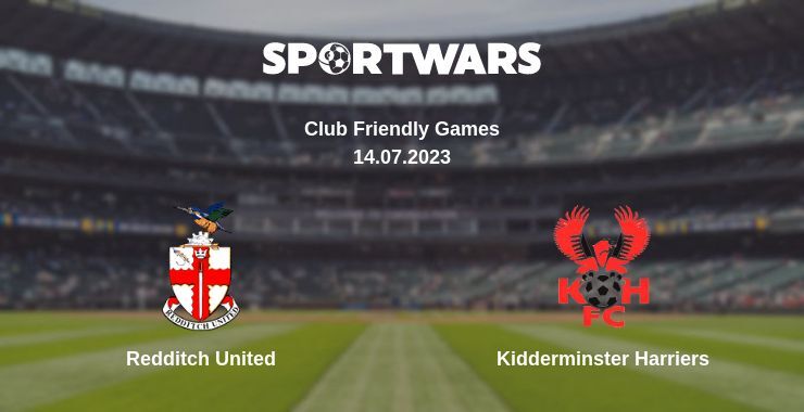 Redditch United — Kidderminster Harriers watch online for free 14.07.2023