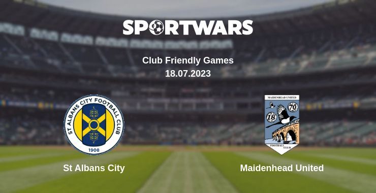 St Albans City — Maidenhead United watch online for free 18.07.2023