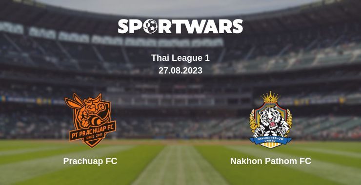 Prachuap FC — Nakhon Pathom FC watch online for free 27.08.2023