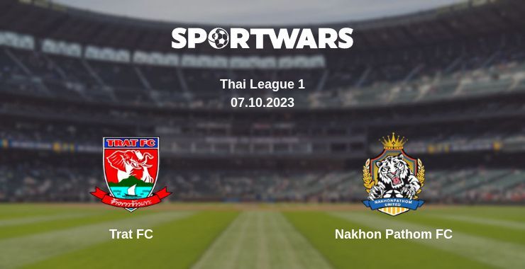 Trat FC — Nakhon Pathom FC watch online for free 07.10.2023