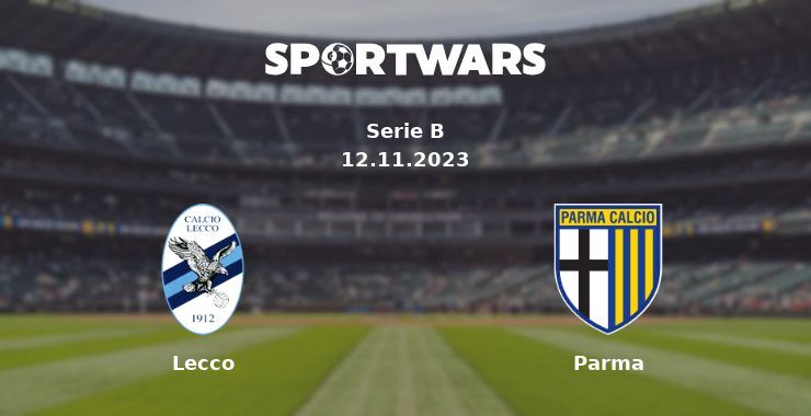 Lecco — Parma watch online for free 12.11.2023