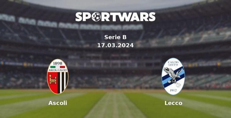 Ascoli — Lecco watch online for free 17.03.2024