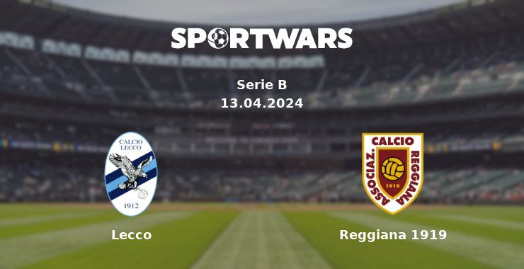 Lecco — Reggiana 1919 watch online for free 13.04.2024