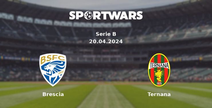 Brescia — Ternana watch online for free 20.04.2024