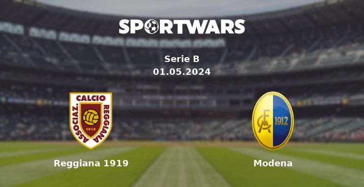 Reggiana 1919 — Modena watch online for free 01.05.2024