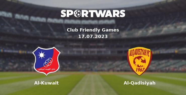 Al-Kuwait — Al-Qadisiyah watch online for free 17.07.2023