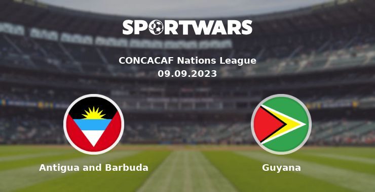 Antigua and Barbuda — Guyana watch online for free 09.09.2023