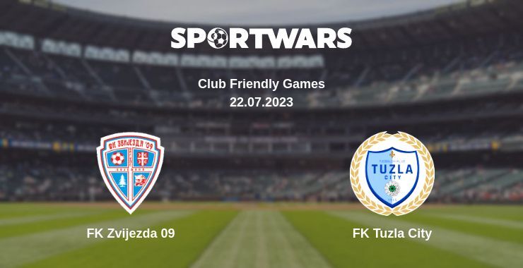 FK Zvijezda 09 — FK Tuzla City watch online for free 22.07.2023