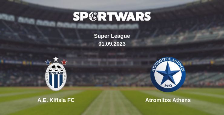 A.E. Kifisia FC — Atromitos Athens watch online for free 01.09.2023