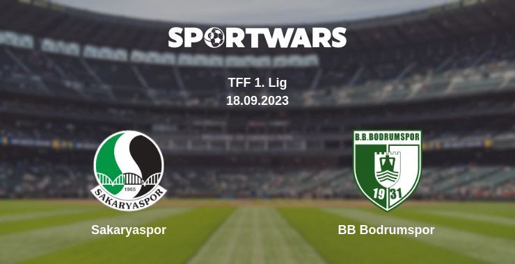 Sakaryaspor — BB Bodrumspor watch online for free 18.09.2023