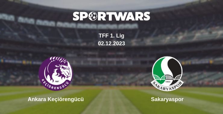 Ankara Keçiörengücü — Sakaryaspor watch online for free 02.12.2023