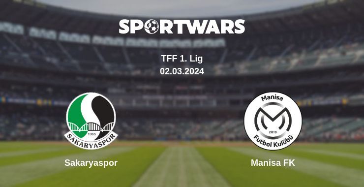 Sakaryaspor — Manisa FK watch online for free 02.03.2024