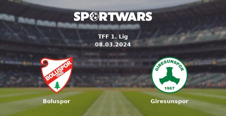 Boluspor — Giresunspor watch online for free 08.03.2024