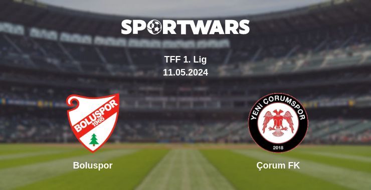 Boluspor — Çorum FK watch online for free 11.05.2024