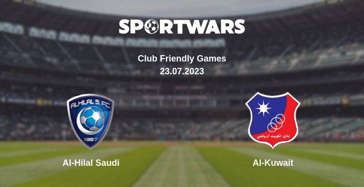 Al-Hilal Saudi — Al-Kuwait watch online for free 23.07.2023