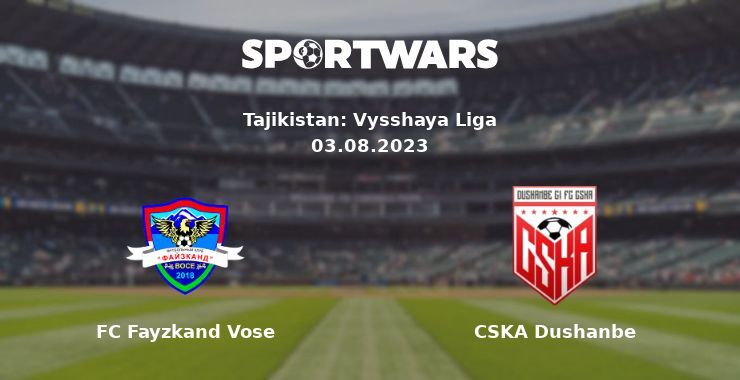 FC Fayzkand Vose — CSKA Dushanbe watch online for free 03.08.2023