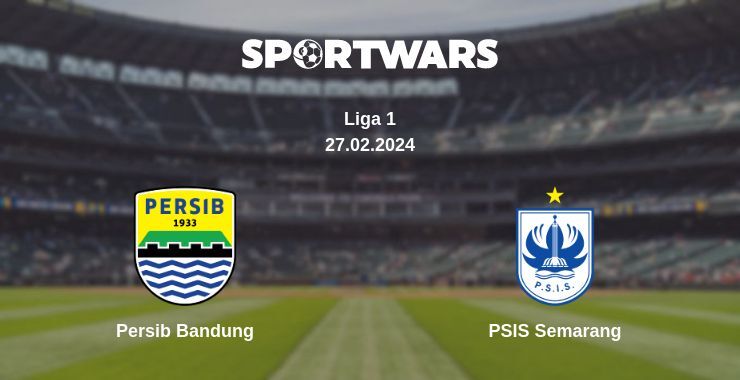 Persib Bandung — PSIS Semarang watch online for free 27.02.2024