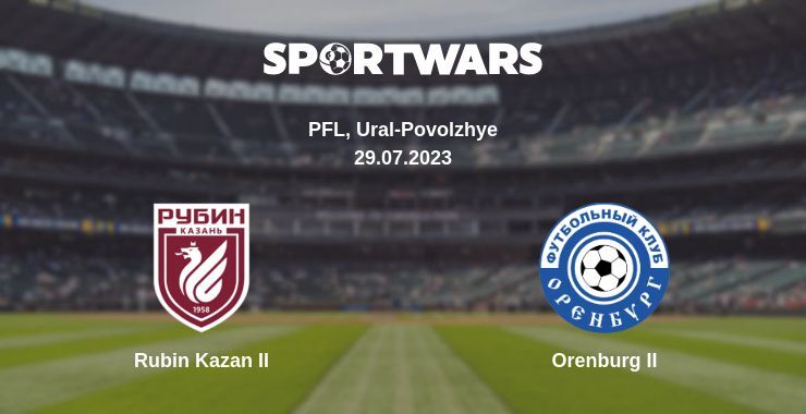 Rubin Kazan II — Orenburg II watch online for free 29.07.2023