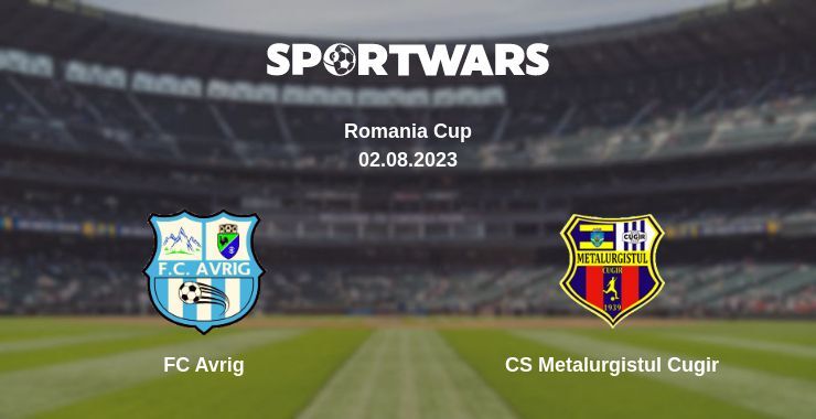 FC Avrig — CS Metalurgistul Cugir watch online for free 02.08.2023