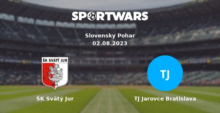 ŠK Svätý Jur — TJ Jarovce Bratislava watch online for free 02.08.2023