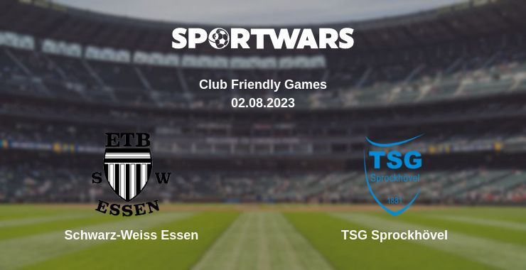 Schwarz-Weiss Essen — TSG Sprockhövel watch online for free 02.08.2023