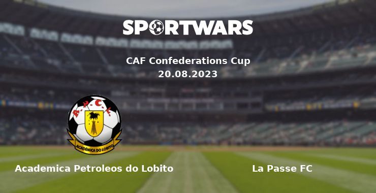 Academica Petroleos do Lobito — La Passe FC watch online for free 20.08.2023