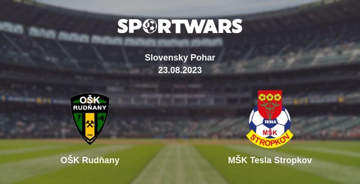 OŠK Rudňany — MŠK Tesla Stropkov watch online for free 23.08.2023