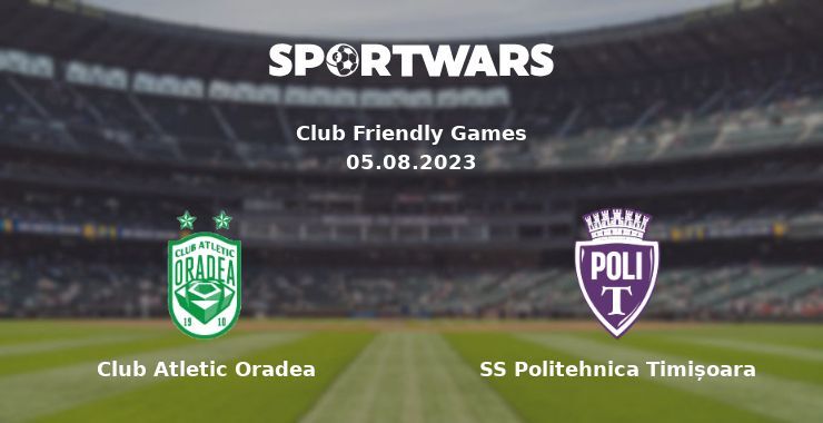 Club Atletic Oradea — SS Politehnica Timișoara watch online for free 05.08.2023