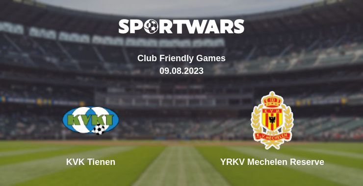 KVK Tienen — YRKV Mechelen Reserve watch online for free 09.08.2023