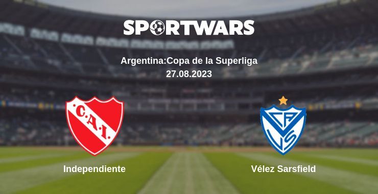 Independiente — Vélez Sarsfield watch online for free 27.08.2023