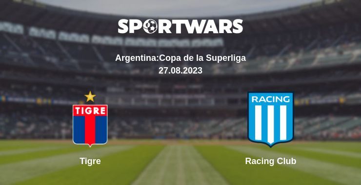 Tigre — Racing Club watch online for free 27.08.2023