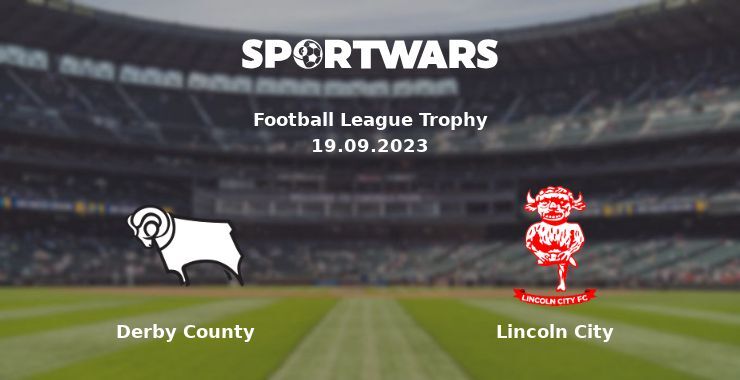 Derby County — Lincoln City watch online for free 19.09.2023