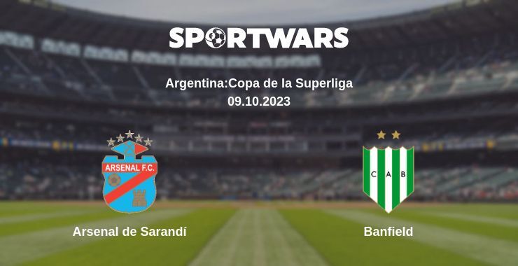 Arsenal de Sarandí — Banfield watch online for free 09.10.2023