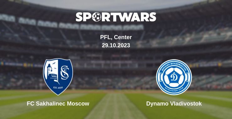 Result of the FC Sakhalinec Moscow — Dynamo Vladivostok match, 29.10.2023