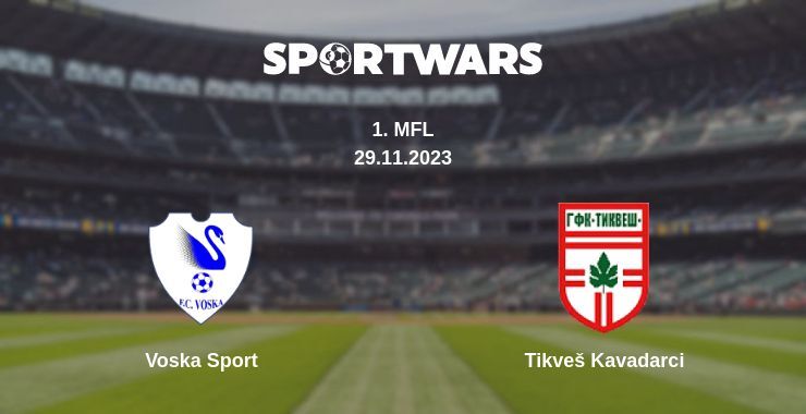 Voska Sport — Tikveš Kavadarci watch online for free 29.11.2023