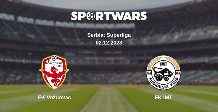 FK Voždovac — FK IMT watch online for free 02.12.2023