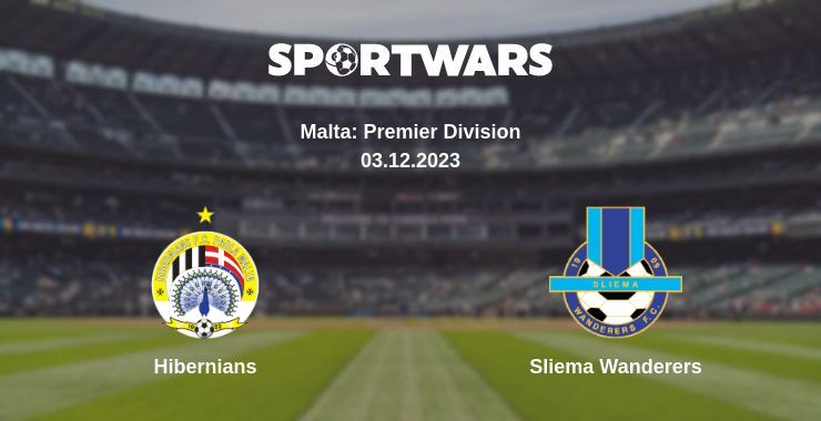 Hibernians — Sliema Wanderers watch online for free 03.12.2023