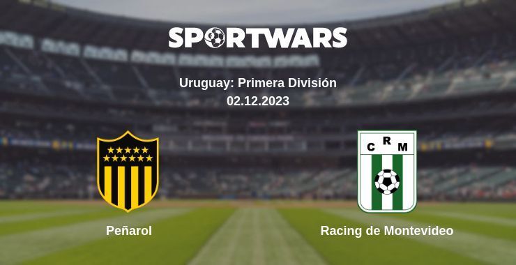 Peñarol — Racing de Montevideo watch online for free 02.12.2023