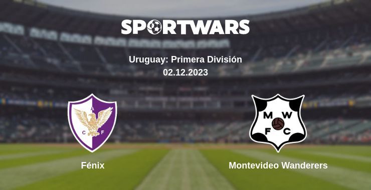 Fénix — Montevideo Wanderers watch online for free 02.12.2023