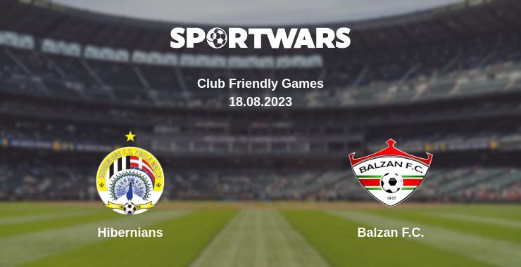 Hibernians — Balzan F.C. watch online for free 18.08.2023