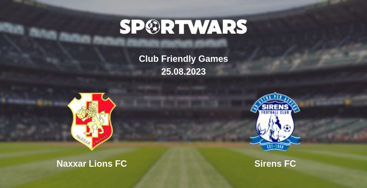 Naxxar Lions FC — Sirens FC, where to watch online broadcast