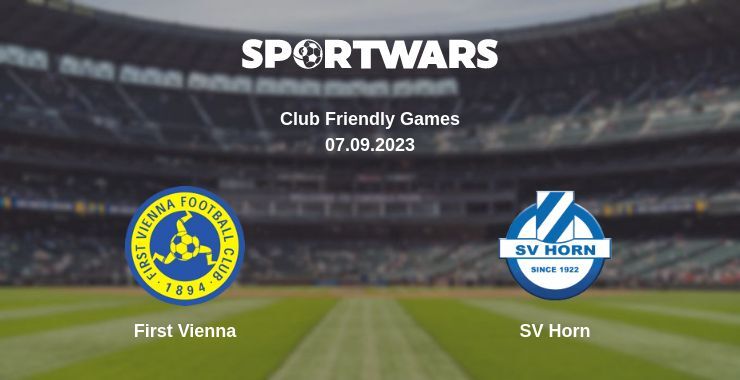 First Vienna — SV Horn watch online for free 07.09.2023