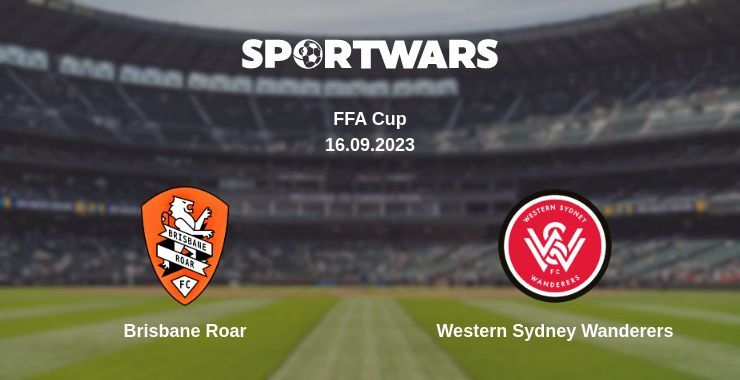 Brisbane Roar — Western Sydney Wanderers watch online for free 16.09.2023